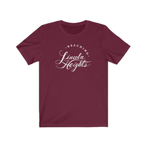 Reaching Lincoln Heights | Unisex Jersey Short Sleeve Tee