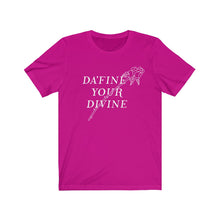 Load image into Gallery viewer, DA&#39;Fine Your Divine | Short Sleeve Tee (Unisex)