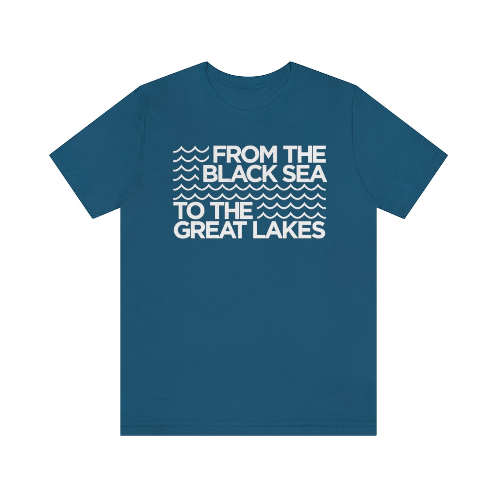 From the Black Sea to the Great Lakes Tee (Unisex)
